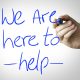 We are here to help