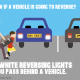 injury prevention week - car reversing lights awareness campaign